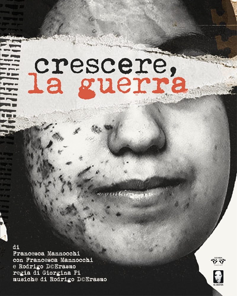 Crescere, la guerra.